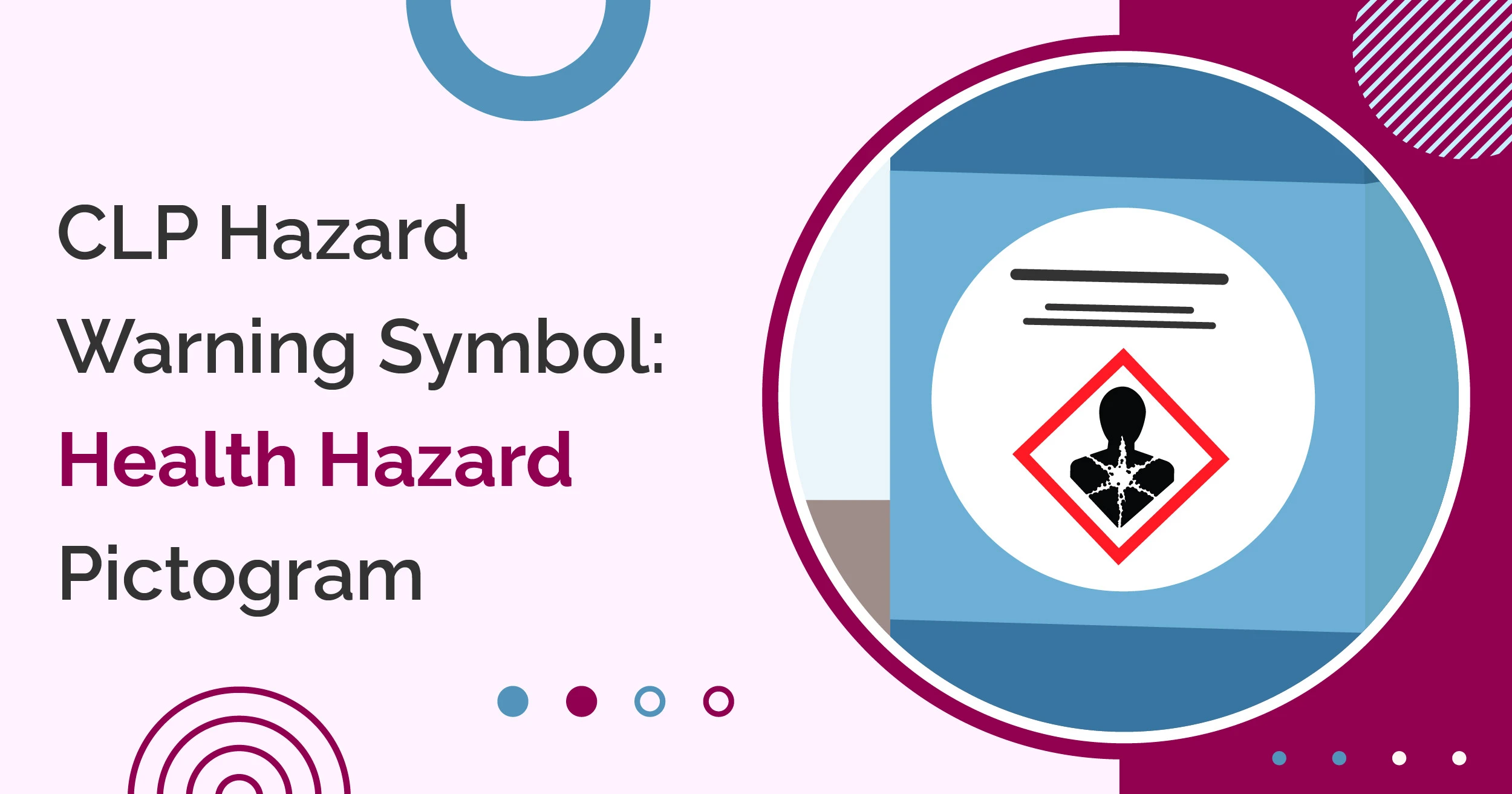 CLP Hazard Warning Symbol: Health Hazard Pictogram