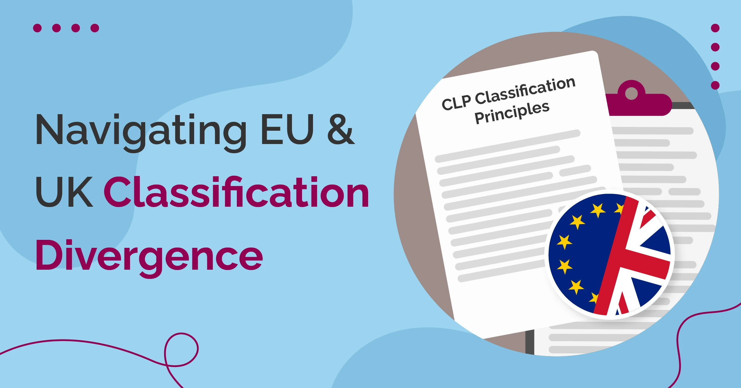 Navigating EU and UK Classification Divergence